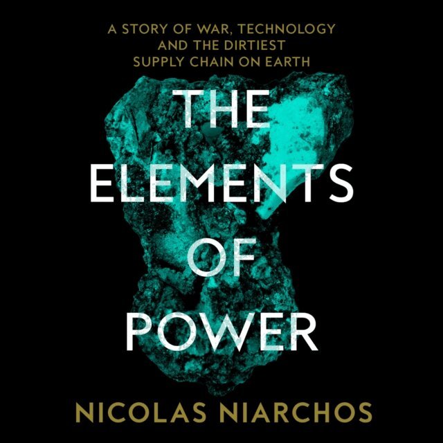 Nicolas Niarchos - Elements of Power, Ljudbok