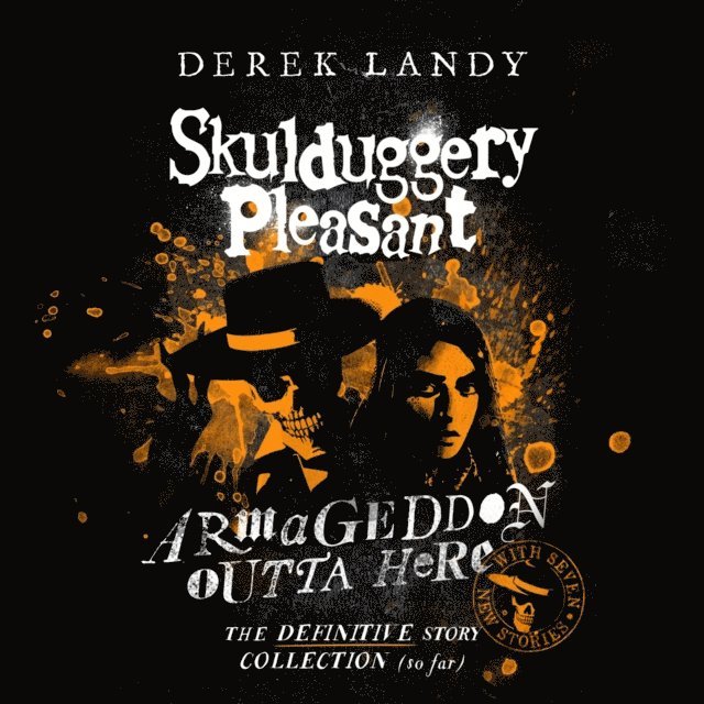 Derek Landy - Armageddon Outta Here - The World of Skulduggery Pleasant, Ljudbok