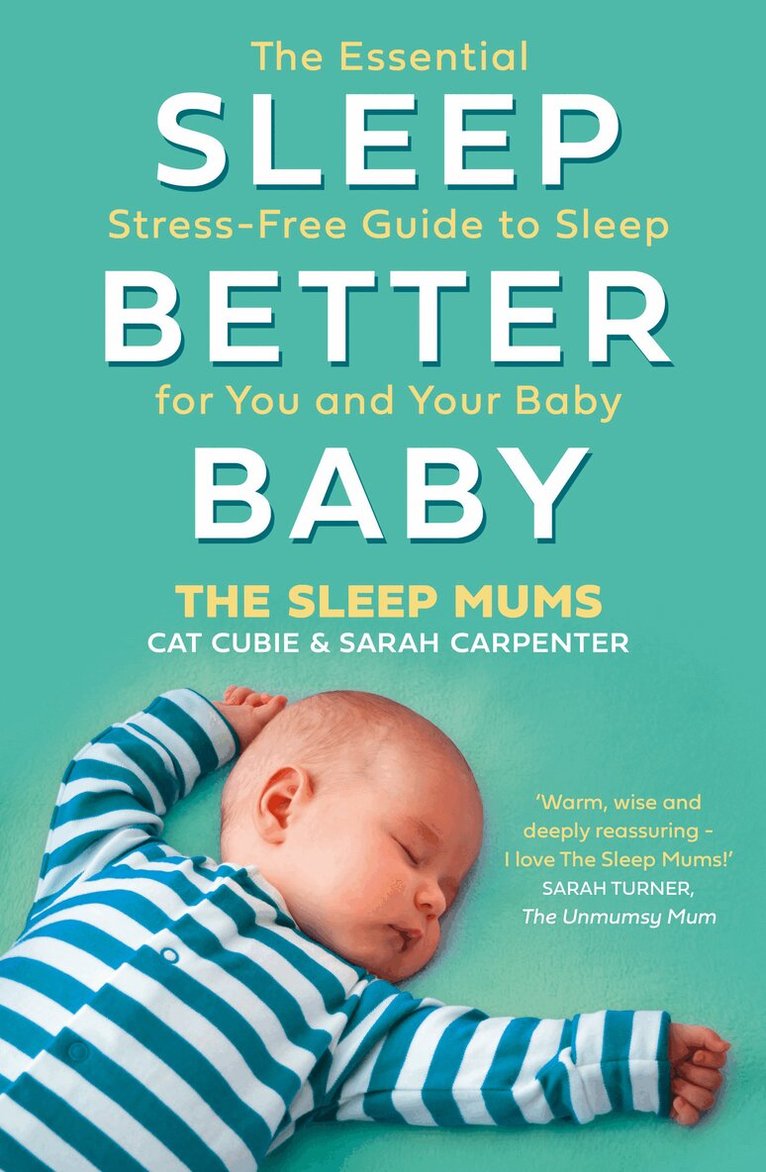 Cat Cubie, Sarah Carpenter - Sleep Better, Baby, E-bok
