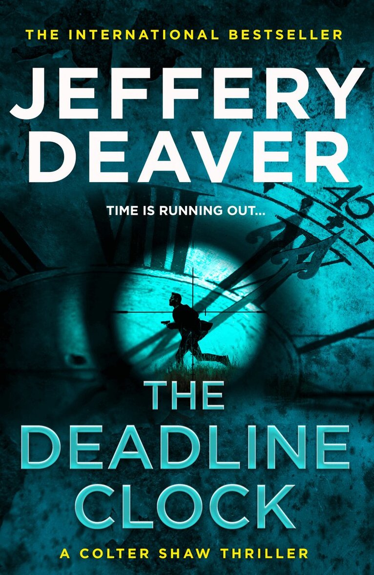 Jeffery Deaver - Deadline Clock, E-bok