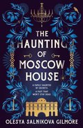 Haunting of Moscow House