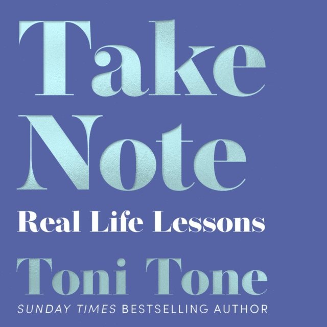 Toni Tone - Take Note, Ljudbok. Tillgänglighet: Lägg i varukorg