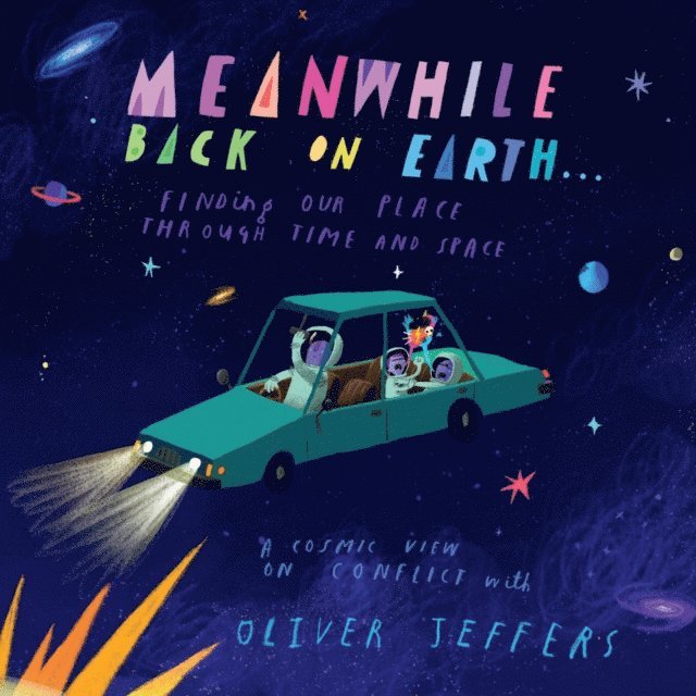 Oliver Jeffers - Meanwhile Back on Earth, Ljudbok
