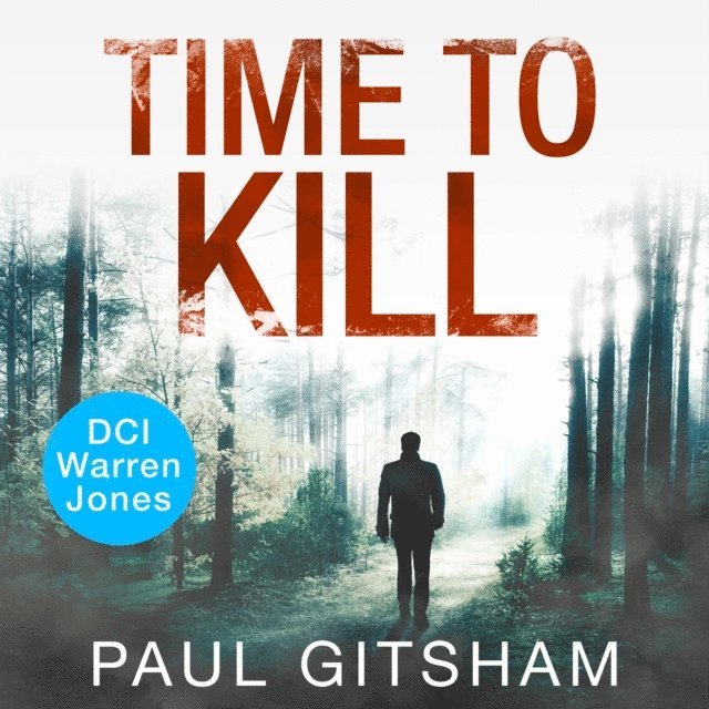 Paul Gitsham - Time to Kill, Ljudbok