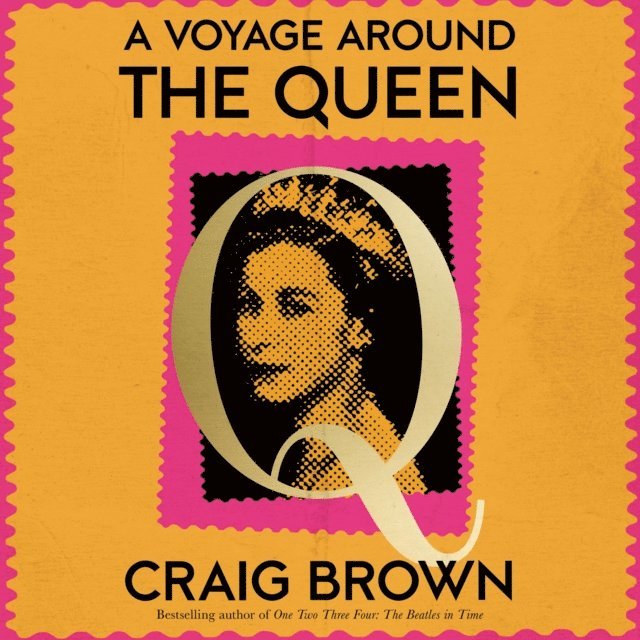 Craig Brown - Voyage Around the Queen, Ljudbok