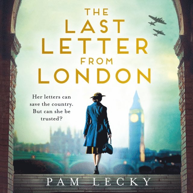Pam Lecky - Last Letter from London, Ljudbok