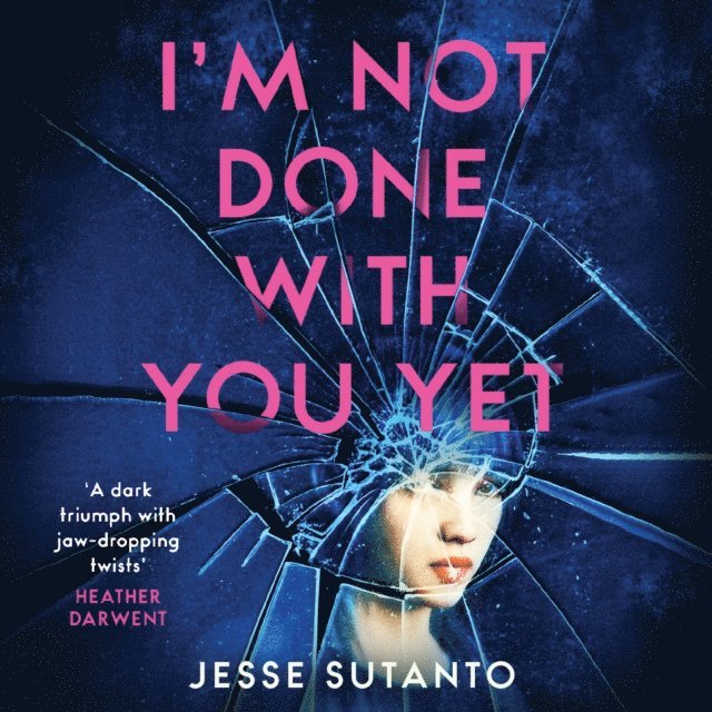 Jesse Sutanto - I'm Not Done With You Yet, Ljudbok