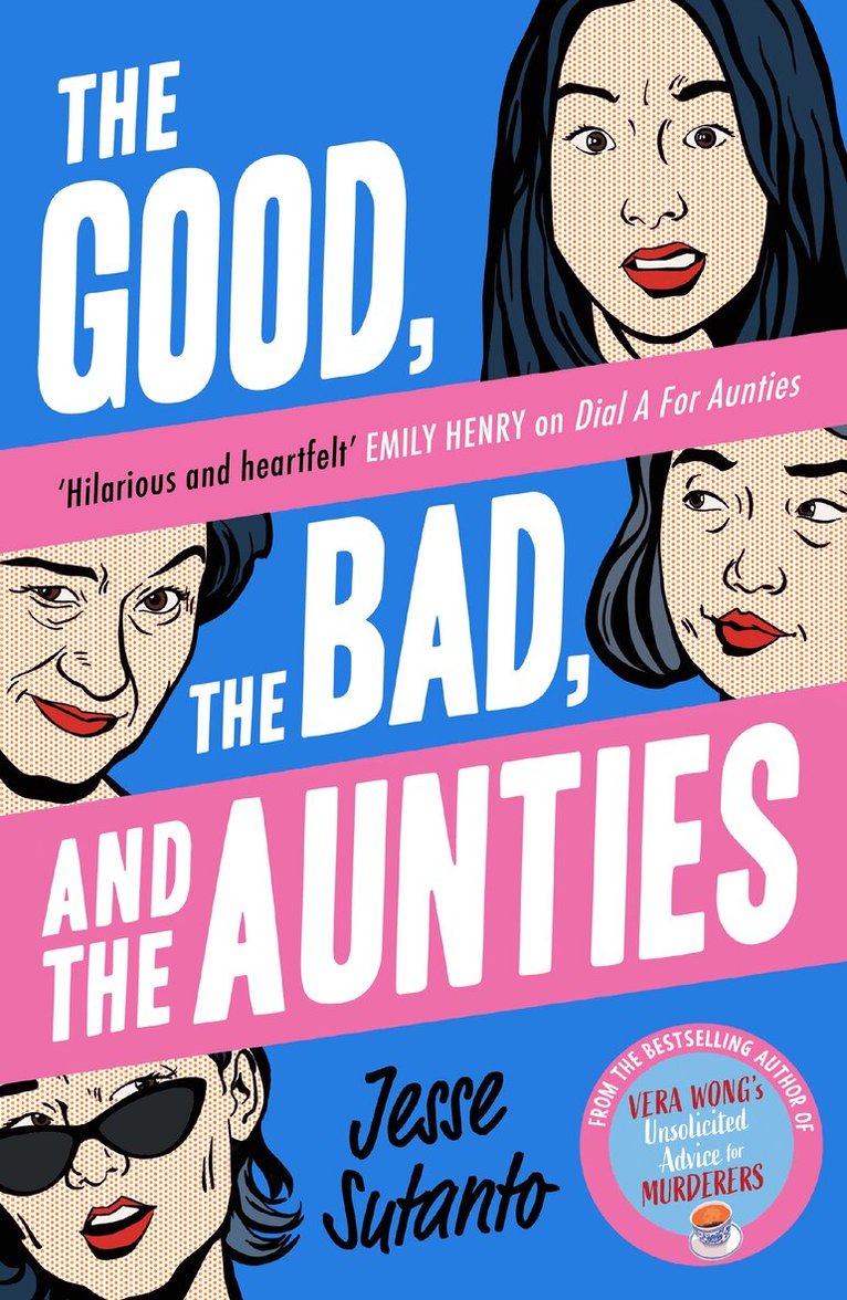 Jesse Sutanto - Good, the Bad, and the Aunties, E-bok