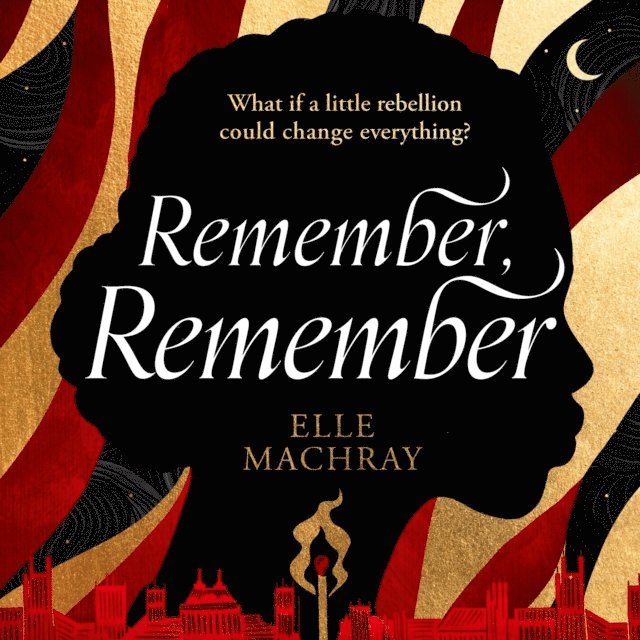 Elle Machray - Remember, Remember, Ljudbok