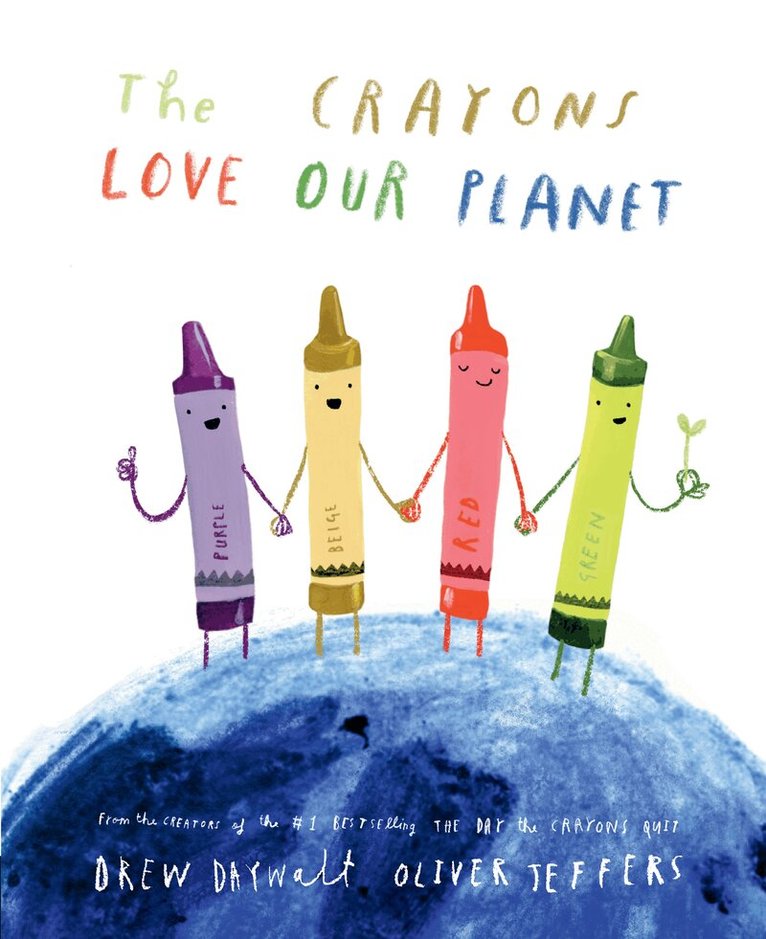 Drew Daywalt - Crayons Love our Planet, E-bok
