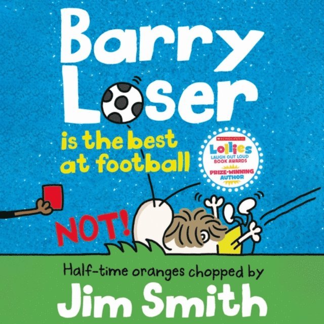 Jim Smith - Barry Loser is the best at football NOT!, Ljudbok