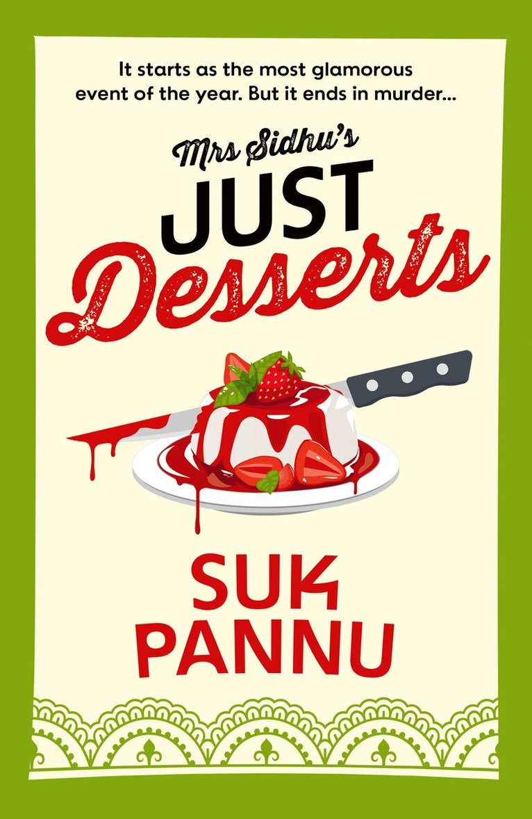 Suk Pannu - Mrs Sidhu’s Just Desserts, Inbunden