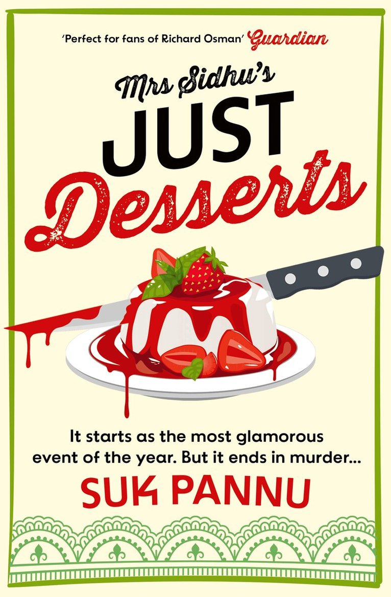 Suk Pannu - Mrs Sidhu’s Just Desserts, E-bok