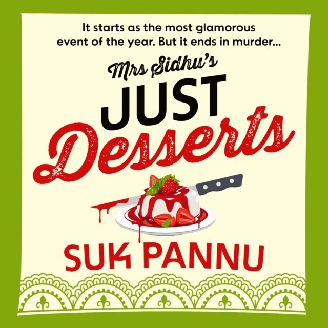 Suk Pannu - Mrs Sidhu's Just Desserts, Ljudbok