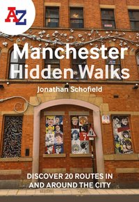 -Z Manchester Hidden Walks