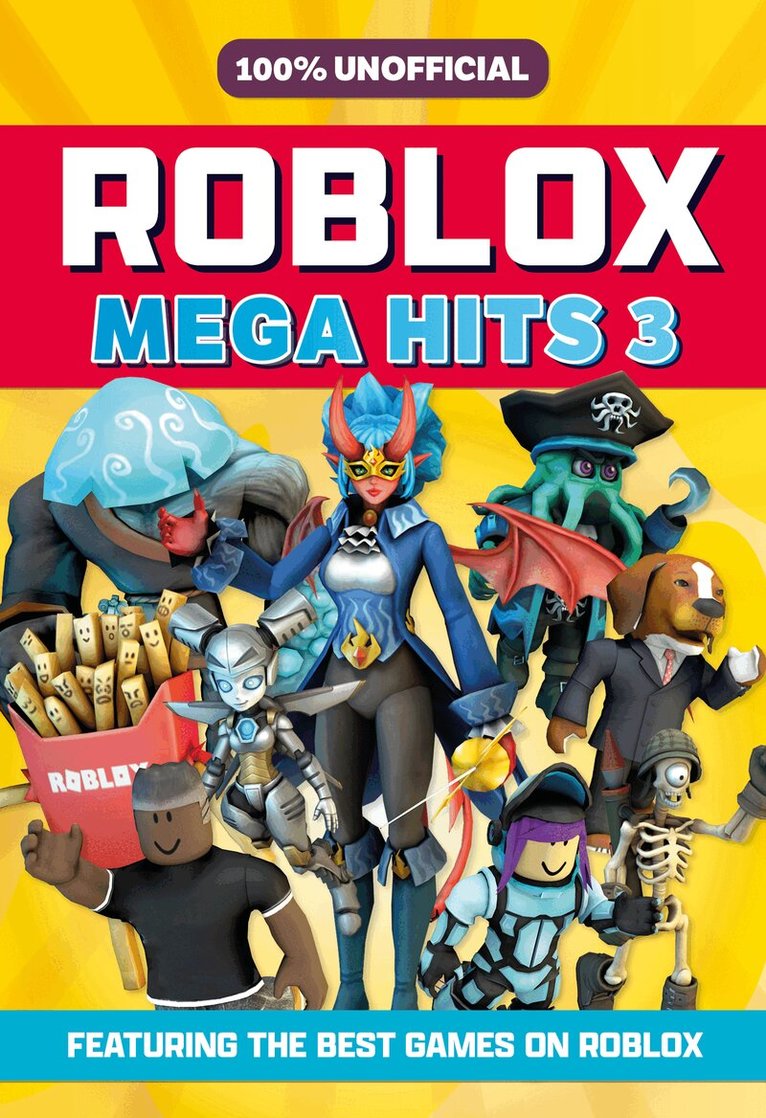 100% Unofficial - 100% Unofficial Roblox Mega Hits 3, E-bok