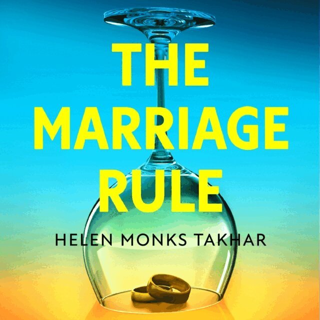 Helen Monks Takhar - Marriage Rule, Ljudbok