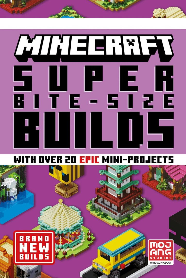 Mojang - MINECRAFT SUPER BITE-SIZE BUILDS, E-bok