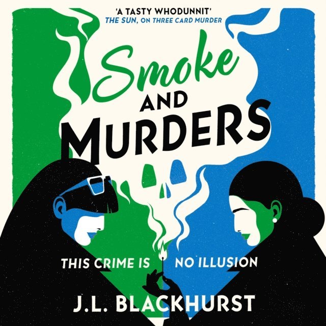 J.L. Blackhurst - Smoke and Murders, Ljudbok