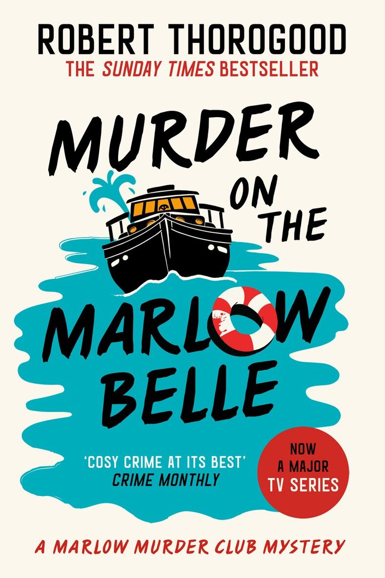 Robert Thorogood - Murder on the Marlow Belle, E-bok