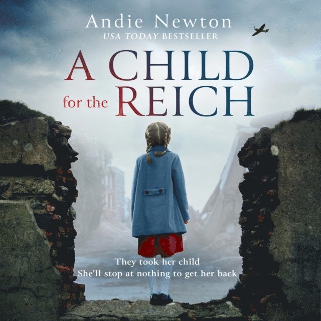 Andie Newton - Child for the Reich, Ljudbok