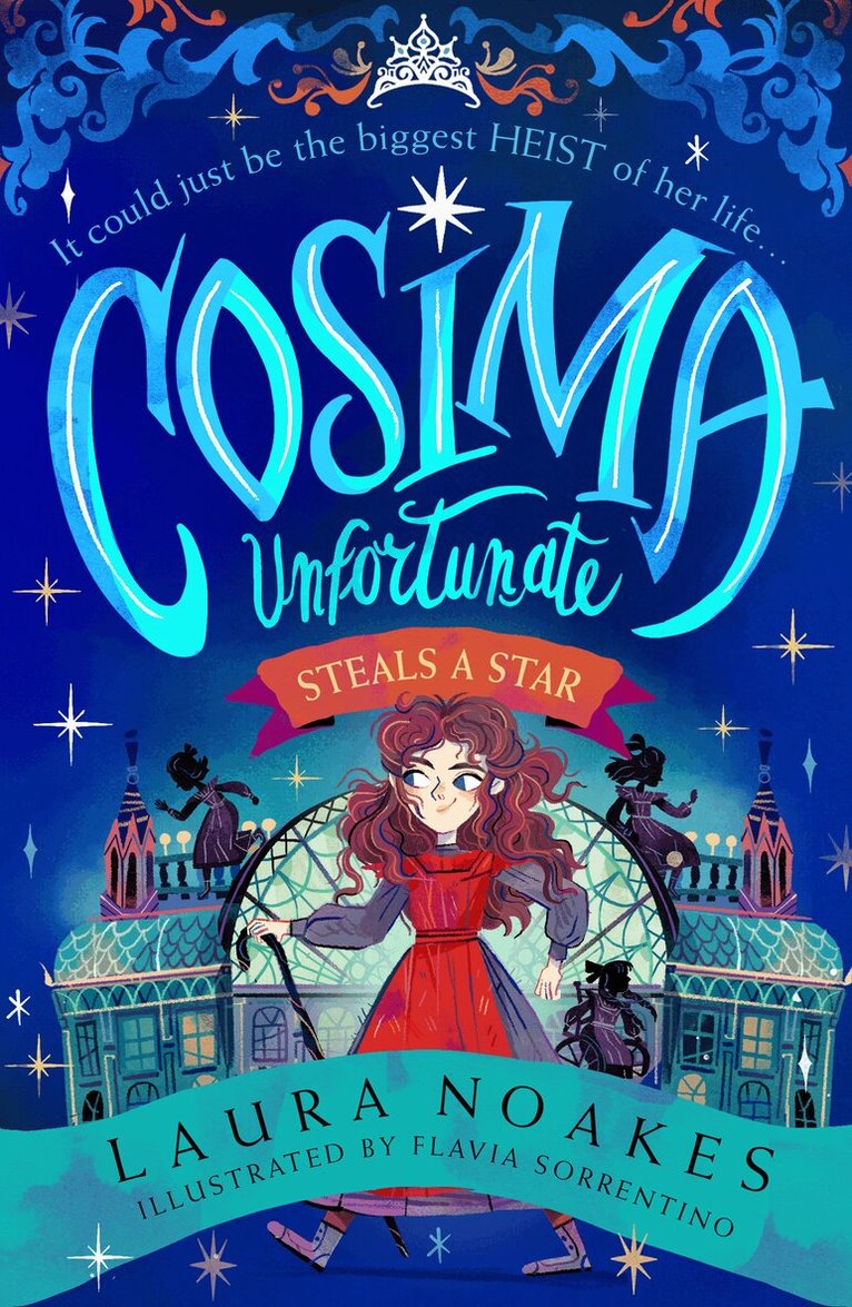 Laura Noakes - Cosima Unfortunate Steals A Star, E-bok