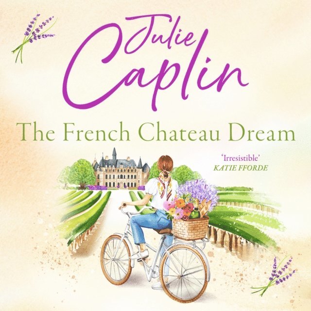 Julie Caplin - French Chateau Dream, Ljudbok