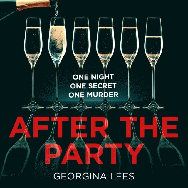 Georgina Lees - After the Party, Ljudbok