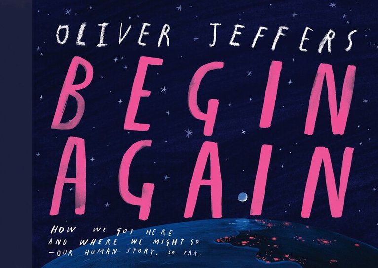 Oliver Jeffers - Begin Again, E-bok