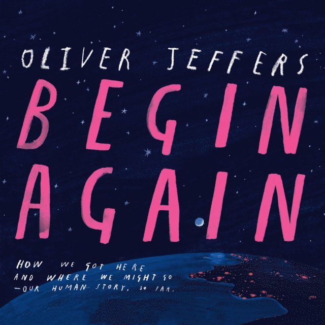 Oliver Jeffers - Begin Again, Ljudbok
