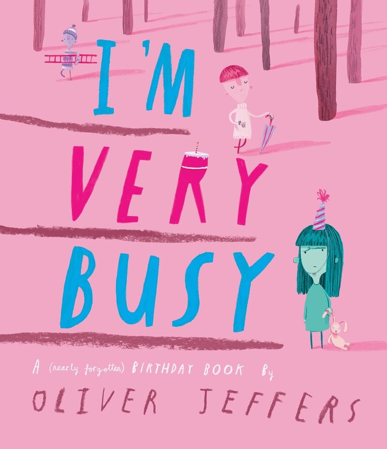 Oliver Jeffers - I’m Very Busy, E-bok