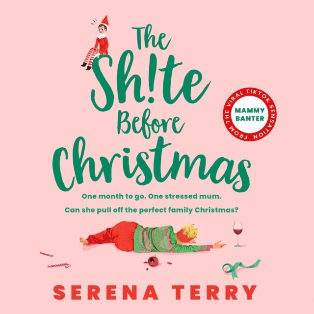 Serena Terry - Sh!te Before Christmas, Ljudbok. Tillgänglighet: Lägg i varukorg