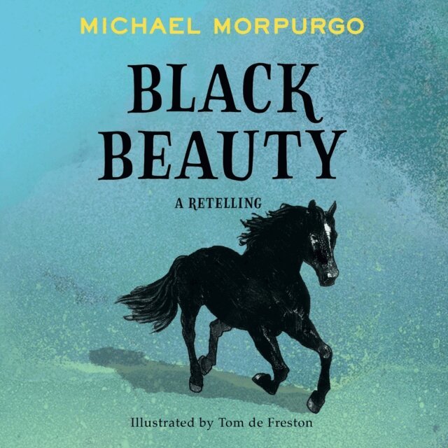 Michael Morpurgo - Black Beauty, Ljudbok