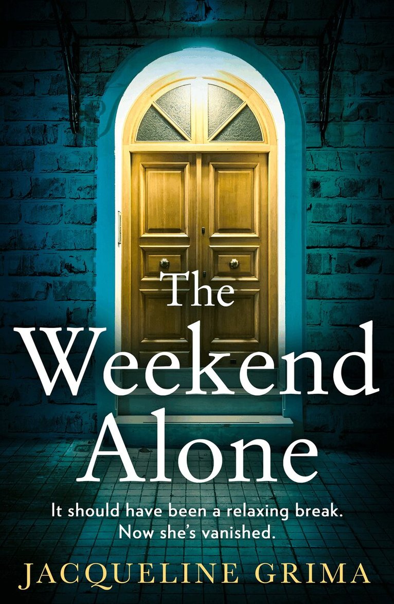 Jacqueline Grima - Weekend Alone, Häftad