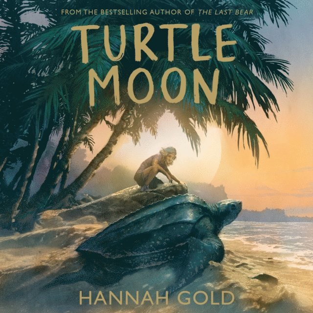 Hannah Gold - Turtle Moon, Ljudbok