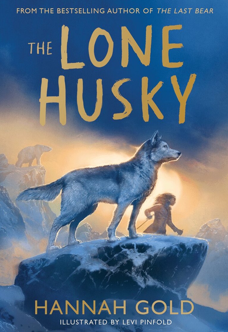 Hannah Gold - Lone Husky, E-bok