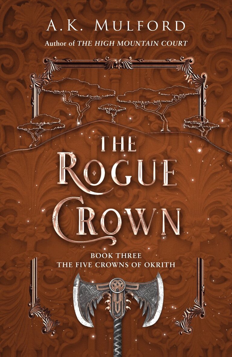 A.K. Mulford - Rogue Crown, E-bok