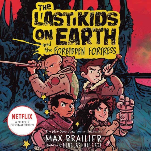 Max Brallier - Last Kids on Earth and the Forbidden Fortress, Ljudbok