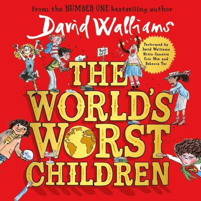 David Walliams - World's Worst Children, Ljudbok