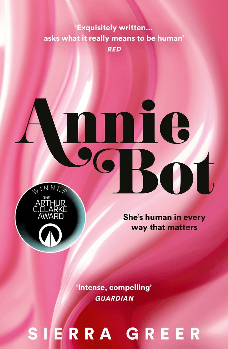 Sierra Greer - Annie Bot, E-bok