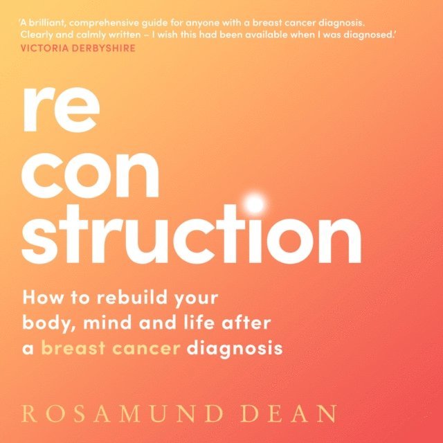 Rosamund Dean - Reconstruction, Ljudbok
