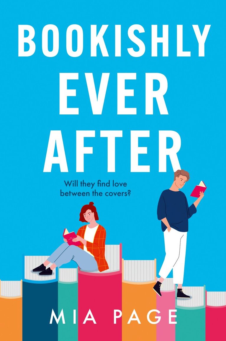 Mia Page - Bookishly Ever After, Häftad