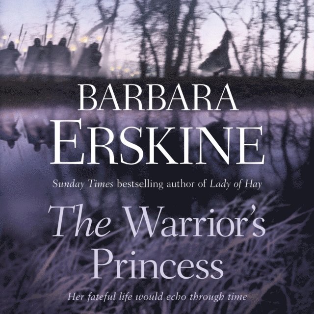 Barbara Erskine - Warrior's Princess, Ljudbok