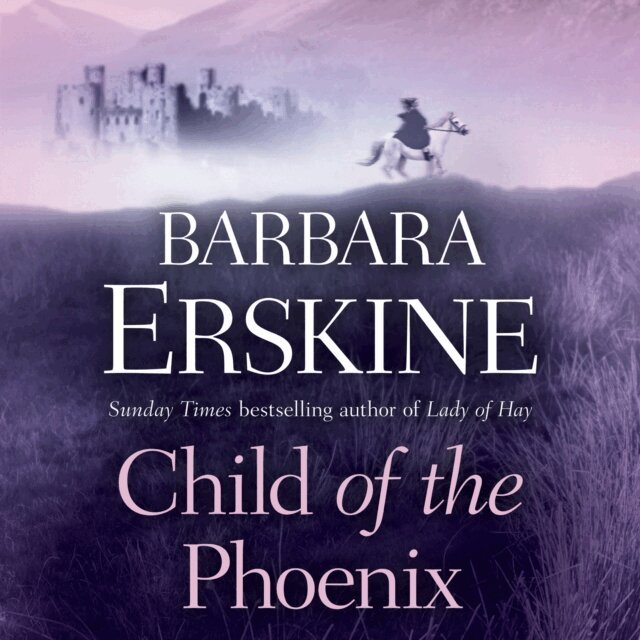 Barbara Erskine - Child of the Phoenix, Ljudbok