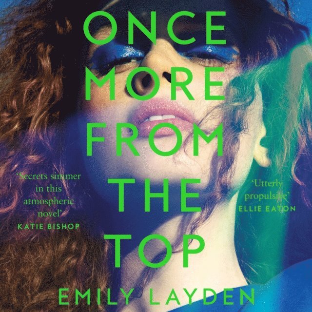 Emily Layden - Once More From The Top, Ljudbok