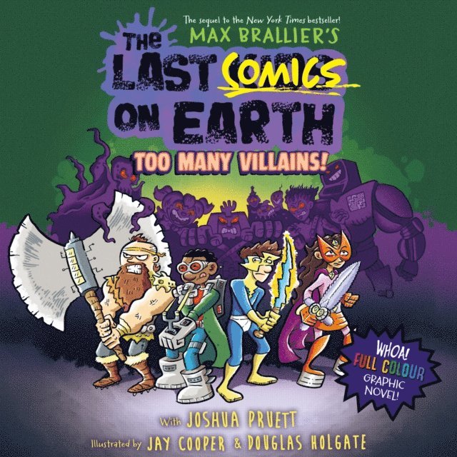 Joshua Pruett, Max Brallier - Last Comics on Earth: Too Many Villains!, Ljudbok