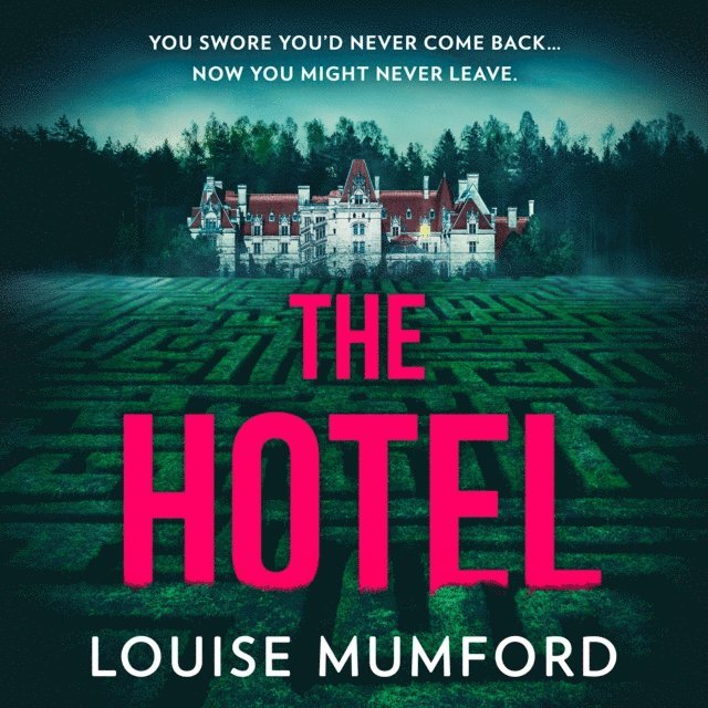 Louise Mumford - Hotel, Ljudbok