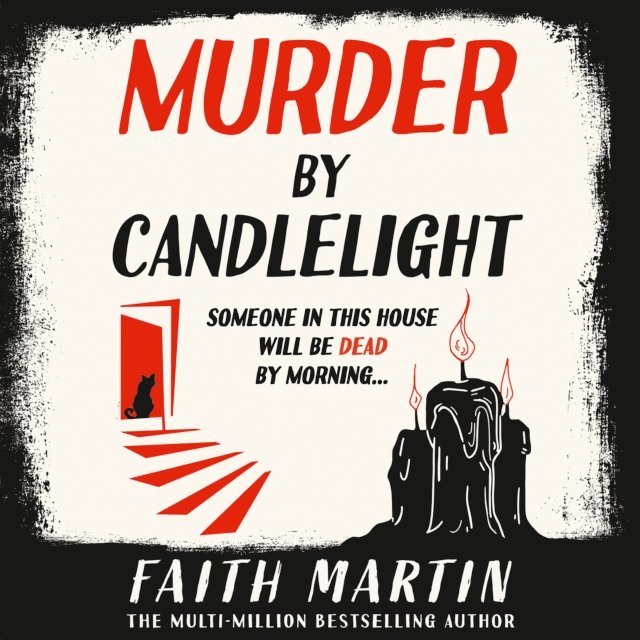 Faith Martin - Murder by Candlelight, Ljudbok