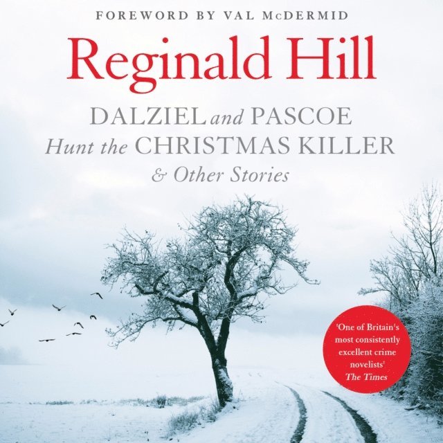 Reginald Hill - Dalziel and Pascoe Hunt the Christmas Killer & Other Stories, Ljudbok