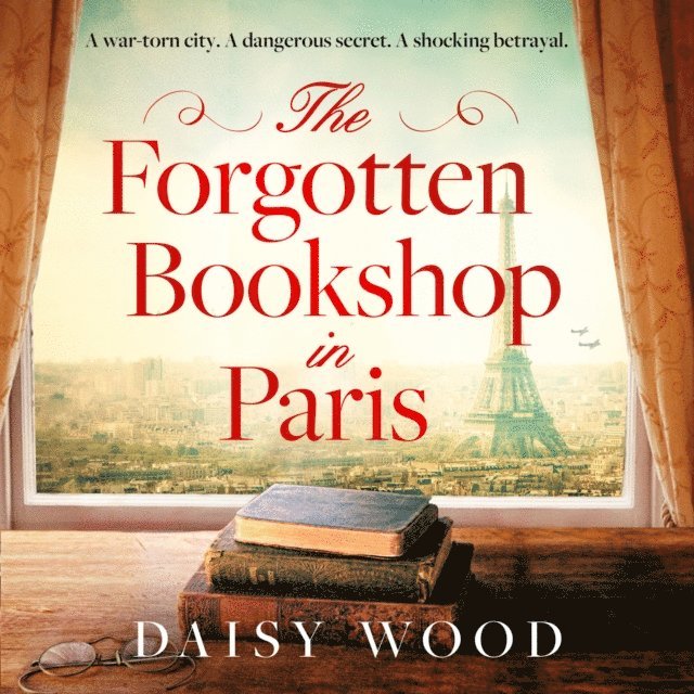 Daisy Wood - Forgotten Bookshop in Paris, Ljudbok